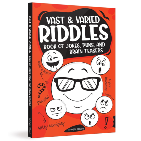 Vast and Varied Riddles Book of Jokes, Puns, and Brain Teasers