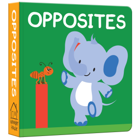 My First - Opposites My First Early Learning (Mini Board Books)
