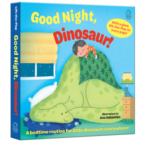Good Night, Dinosaur! (Lift the Flap)