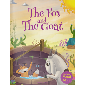 The Fox and the Goat - Illustrated Moral Story for Children