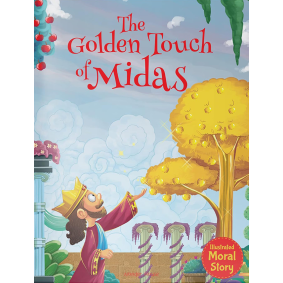 The Golden Touch of Midas - Illustrated Moral Story for Children