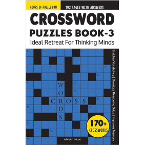 Crossword Puzzles Book 3 : Ideal Retreat For Thinking Minds