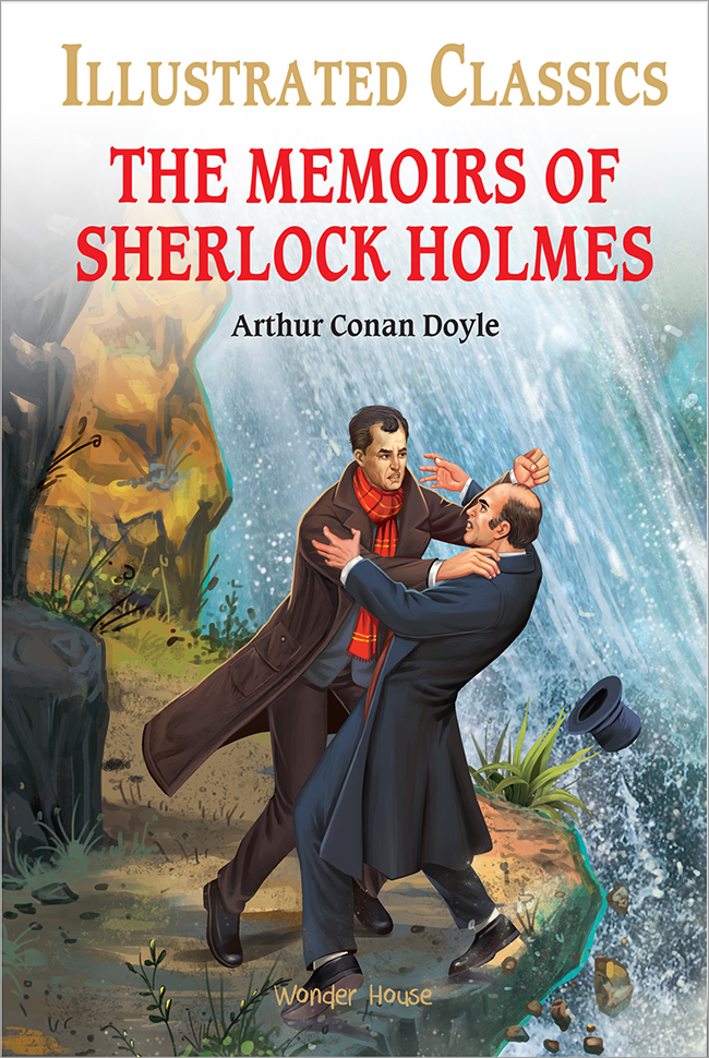 The Memoirs of Sherlock Holmes : Illustrated Abridged Children Classic English Novel with Review Questions (Hardback) Image